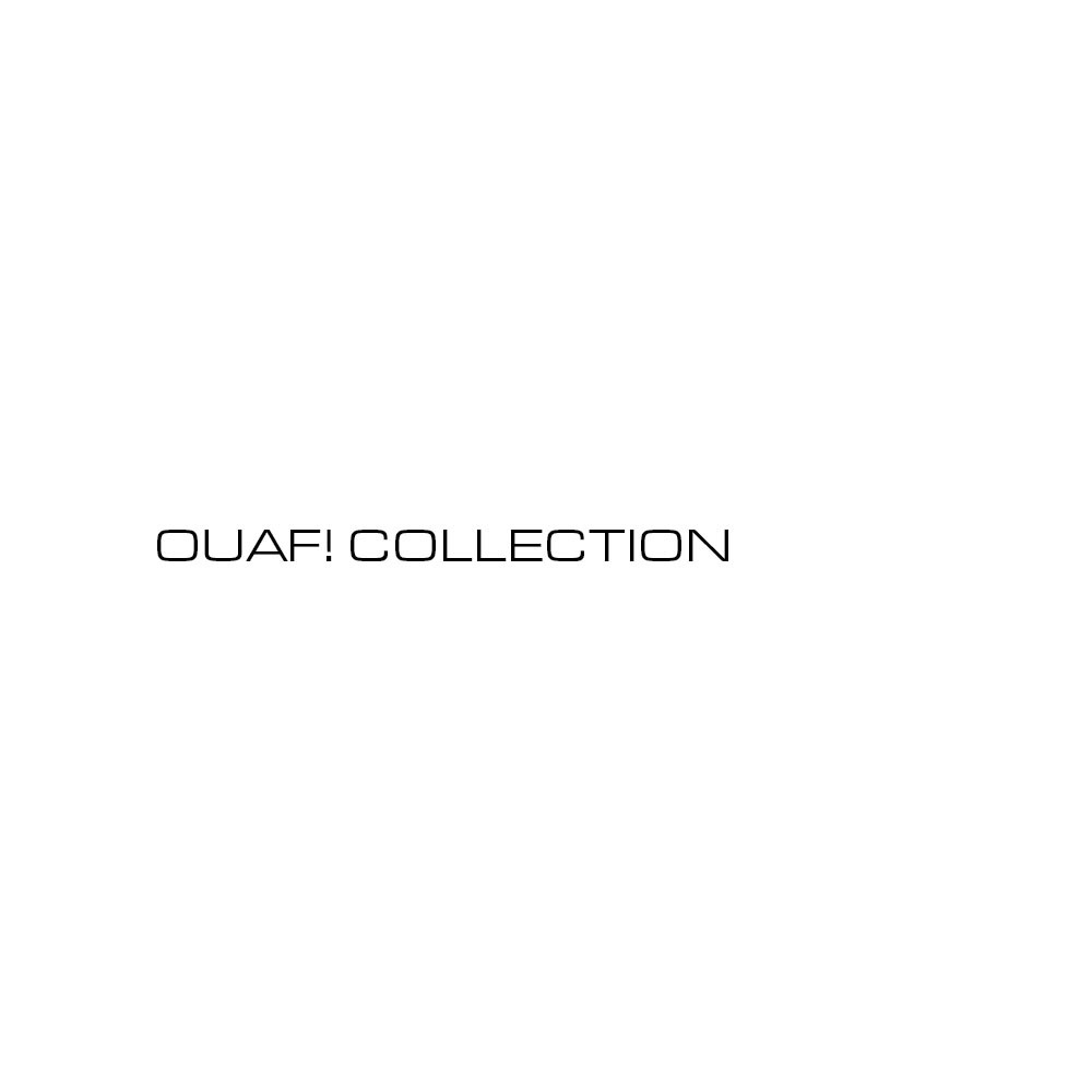 OUAF! COLLECTION